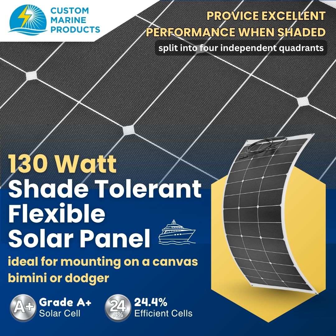 130 Watt Shade Tolerant Flexible Marine Solar Panel - Sunpower A+ Grade 24.4% Efficient Cells